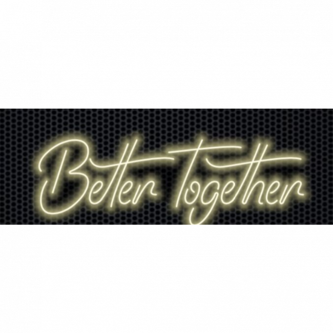 Led \'\'Better Together\'\'